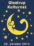 Glostrup Kulturnat. 25. oktober 2014 1