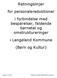 Retningslinjer. for personalereduktioner. i forbindelse med besparelser, faldende børnetal og omstruktureringer. i Langeland Kommune.