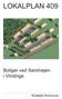 LOKALPLAN 409. Boliger ved Sandvejen i Vindinge. Roskilde Kommune. Sandvejen. Sandvejen
