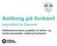 Aalborg på forkant. Inspiration fra Danmark. Velfærdsinnovative projekter fra ældre- og handicapområdet i Aalborg Kommune