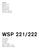 WSP 221/222. Gaggenau Brugsanvisning Käyttöohje Bruksveiledning Bruksanvisning Kasutusjuhend Naudojimo instrukcija Lietošanas instrukcija