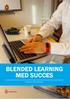 BLENDED LEARNING MED SUCCES