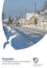 Regulativ Vintervedligeholdelse og renholdelse af veje, stier og pladser