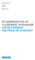 BYGGEMODNING AF YLLEBJERG, HODSAGER ORIENTERENDE GEOTEKNISK RAPPORT