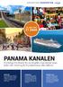 PANAMA KANALEN Krydstogt fra Miami til Los Angeles med dansk rejseleder inkl. hotel og fly fra København eller Billund