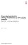 Overordnet standard for sikrings-installationer på DTU Lyngby Campus Gældende for sikrings-installationer. Maj 2017 Version 1.0