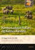 Kenya Luksus Safari og Kenya Kysten