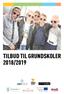 TILBUD TIL GRUNDSKOLER 2018/2019 AGROSKOLEN