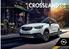 CROSSLAND OVERSIGT OVER ÆNDRINGER. ONSTAR For mere information om tilgængelige motorer og data, se venligst opel.dk eller kontakt din Opel forhandler.