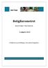 BoligBarometret. 1. udgave Almene boliger i Vejle Kommune. 9 indikatorer på udviklingen i den almene boligsektor