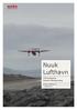 Nuuk Lufthavn. VVM-redegørelse Udkast til offentlig høring. Foto: Dash-8-Q200 Air Greenland letter fra Nuuk Lufthavn KALAALLIT AIRPORTS A/S
