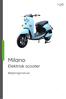 Milano. Elektrisk scooter. Betjeningsmanual