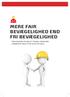MERE FAIR BEVÆGELIGHED END FRI BEVÆGELIGHED. - Seks konkrete forslag til, hvordan udenlandsk arbejdskraft sikres imod social dumping
