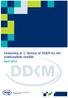 Evaluering af 1. Version af DDKM for det præhospitale område. April Institut for Kvalitet og Akkreditering i Sundhedsvæsenet