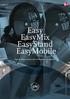 Easy EasyMix EasyStand EasyMobile. Betjeningsvenlige kvalitetsprodukter til det professionelle storkøkken