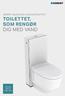 GEBERIT AQUACLEAN. DOUCHETOILETTET. TOILETTET, SOM RENGØR DIG MED VAND