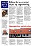 ORØ NYT. Beboerforening siger nej til ny lægeordning. Hegnegårdens nye kulturhus. Museet lever og fornyer sig. Grundejerne.