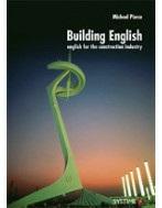 Building English 2. udgave, 2011 ISBN 13 9788761627186 Forfatter(e) Michael Pierce Engelsksproget bog omkring det tekniske sprog og de processer, der indgår i bygningskonstruktion og planlægning.