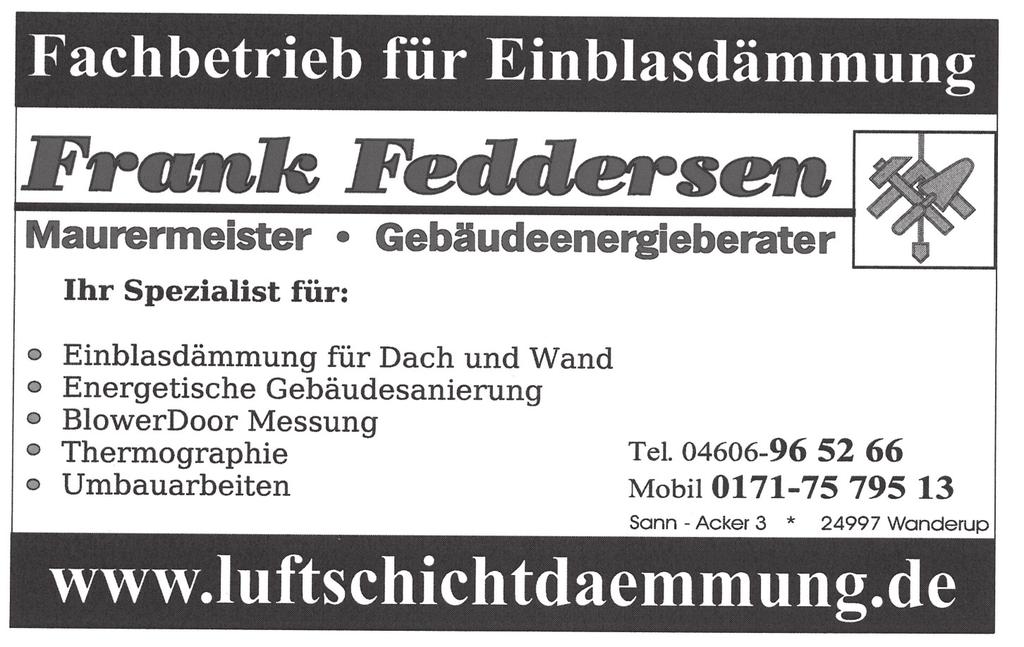 Tel (04606) 96312 www.alteschulewanderup.