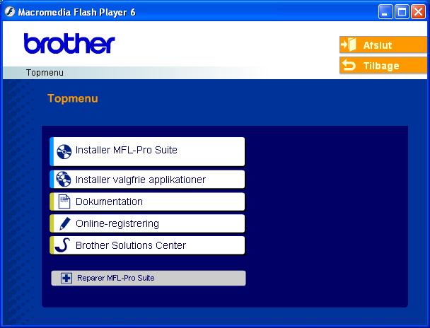 Medfølgende cd-rom med MFL-Pro Suite 1 1 Medfølgende cd-rom med MFL-Pro Suite Installer MFL-Pro Suite Du kan installere MFL-Pro Suite-softwaren og multifunktionsdrivere.
