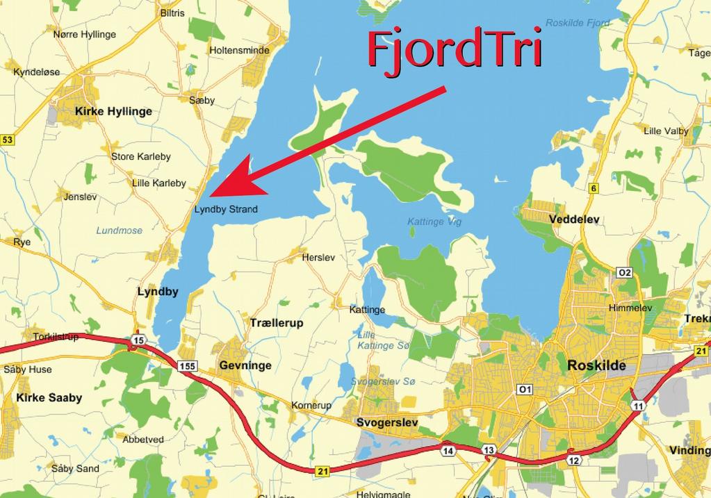 Praktisk Information FjordTri afvikles 8. juni 2019 med start kl. 10 fra stævnepladsen pa* Hornsherredvej 202 lige nord for Lyndby nær Kirke Hyllinge.