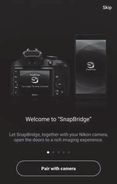 4 Smartenhed: Start appen SnapBridge, og tryk på Pair with camera (Par med kamera).