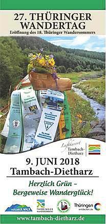 Tambach-Dietharz - 10 - Nr. 4/2018 Wandertipps der Tourist-Information Der Frühling ist da - die schönste Zeit zum Wandern!