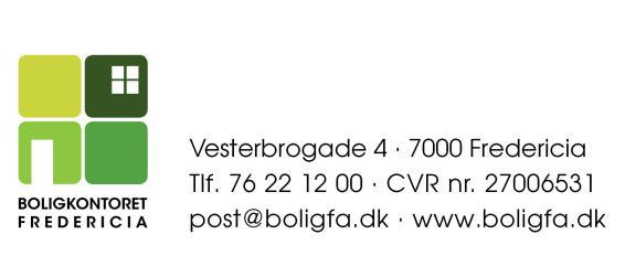 BOLIGKONTORET FREDERICIA Vesterbrogade 4 7000 Fredericia Fredericia, 20.