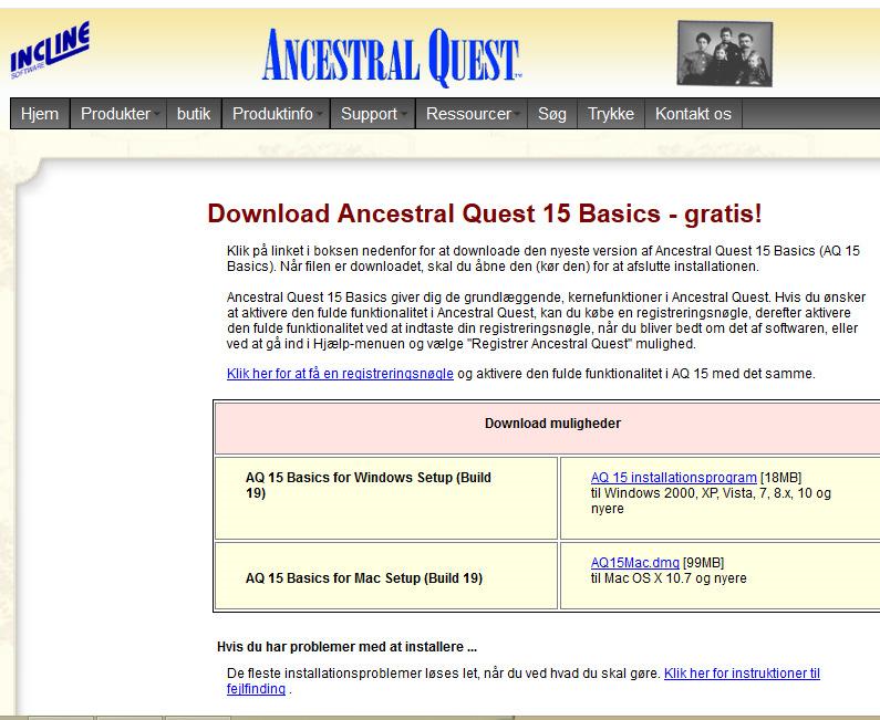 2 1. Adresser på Nettet til brug ved køb Ancestral Quest 15. både til PC og Mac. a. Programmet købes på nettet. Søg på Ancestral Quest 15.