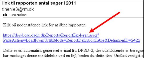 2. Dernæst viser DPSD den åbne rapport, men rapporten fremstår som om den allerede er gemt, da der ikke er en Gem-knap i menuen over rapporten.