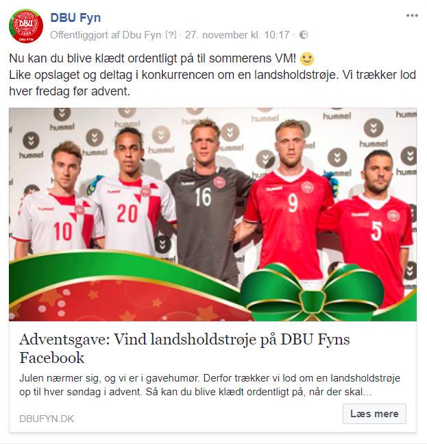 DECEMBER Julekonkurrence på Facebook: Fynboer vil have landsholdstrøjer På DBU Fyns Facbook kører for andet år i træk en adventskonkurrence med mulighed for at vinde en landsholdstrøje hver fredag
