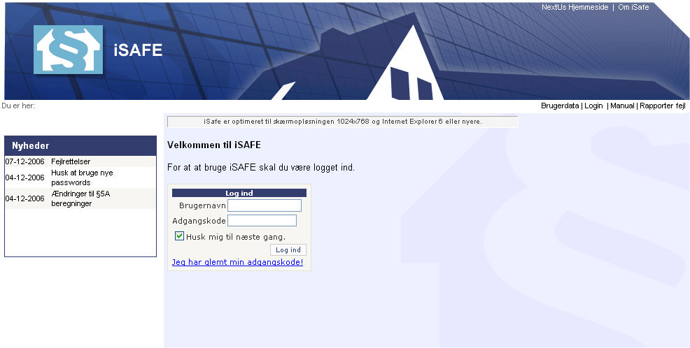 Login Internetbrowser startes op og i adresse feltet tastes: www.isafe.