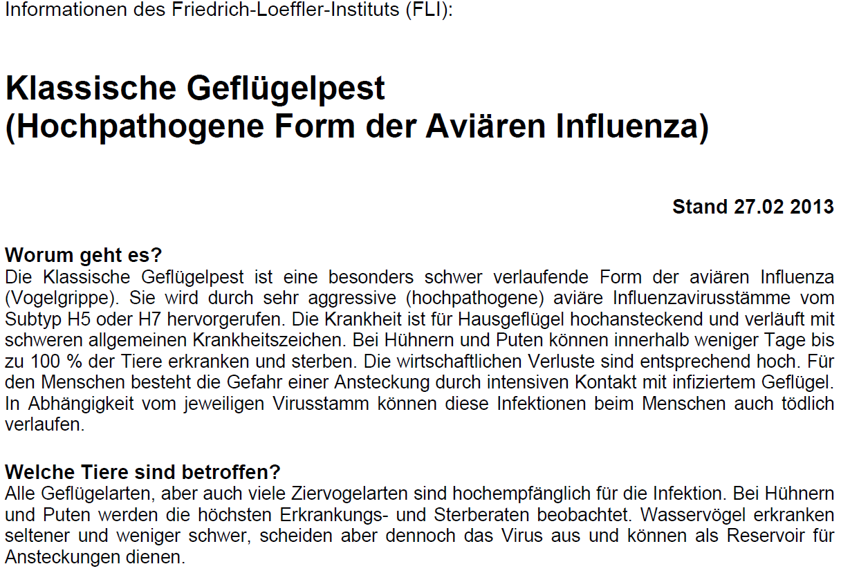 Trussel om dyresundhed Fugleinfluenza Quelle: Friedrich-Löffler-Institut, http://www.fli.bund.de/fileadmin/dam_uploads/publikationen/fli- Informationen/FLI_Information_AI_20130227.