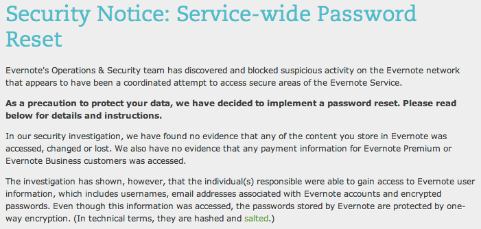 Evernote password reset What happens when security breaks? Sources: http://evernote.