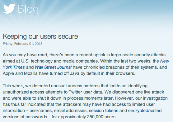 Twitter password reset Sources: http://blog.twitter.