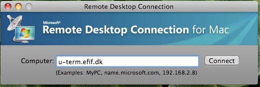 I linjen der er navngivet Computer, skriv u-term.efif.dk efterfulgt af et klik på Opret forbindelse. Hvis du har en MAC: Se vejledningen fjernskrivebord på MAC på http://myservicedesk.