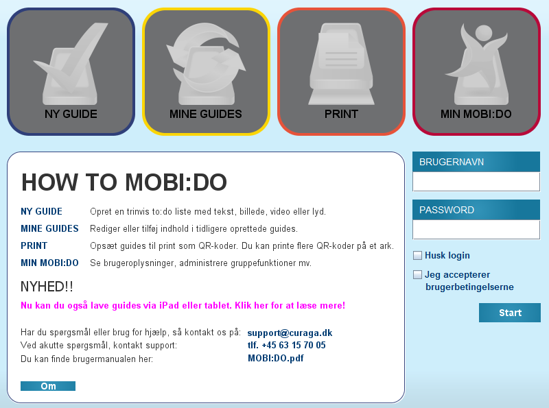 Log ind Første gang MOBI:DO Make åbnes skal du logge ind med det brugernavn og password som hører til din MOBI:DO-licens. Du kan anskaffe en MOBI:DO-licens eller en gratis testlicens via www.mobido.
