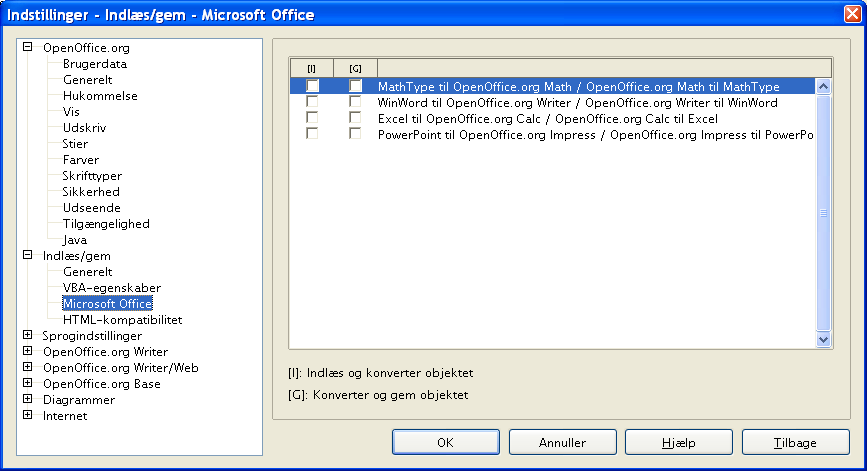 Indstillinger for indlæs og gem 2) Du kan vælge hvad der skal ske, når du importerer og eksporterer Microsoft Office OLE-objekter (lænkede eller indlejrede dokumenter som f.eks. regneark eller tilsvarende).