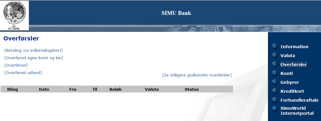 SIMU-Bank SIMU bank er de danske SIMU-virksomheders bankforbindelse. Samtidig er SIMU-Bank også Nationalbank, med tæt kontakt til de øvrige landes Nationalbanker.