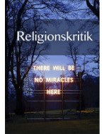 Religionskritik 1. udgave, 2013 ISBN 13 9788761660299 Forfatter(e) Dorthe Enger En grundig gennemgang af religionskritikkens historie.