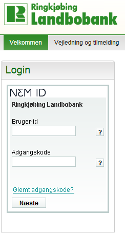 Din NemID Se efterfølgende Din netbank Netbank, f. eks. Landbobanken Skriv i adressefeltet:www.landbobanken.