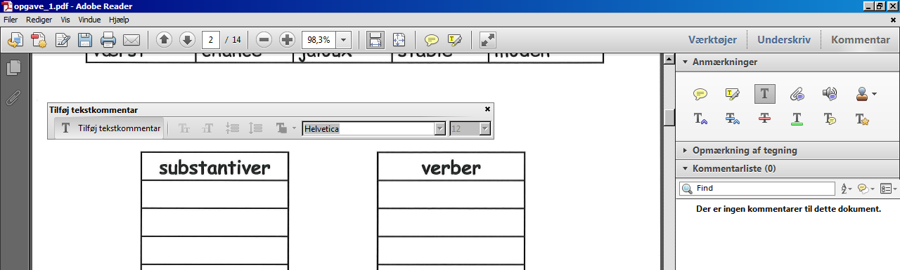 Skrive i Adobe Reader Tryk på T Markøren kan nu placeres i dokumentet og skrive tekst.