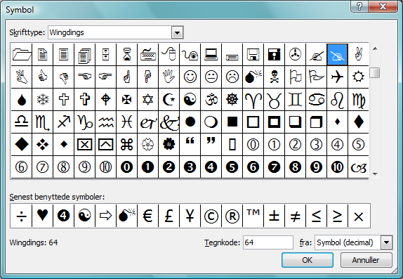 Dialog-boksen herover viser tegn og symboler fra skrifttypen Symbol men som du kan se på rulle-listen, så kan du vælge mellem alle dine skrifttyper.