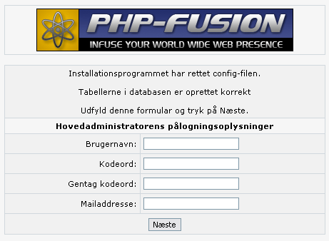 Alle informationer er skrevet ind i config.php nu, og her skal man så oprette en superadministrator på sin side.