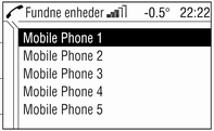 140 Indledning Når mobiltelefonen ikke er anbragt i holderen, vises Bluetooth -menuen på displayet. Vælg Bluetooth-menupunktet. der er fundet i menuen Fundne enheder.