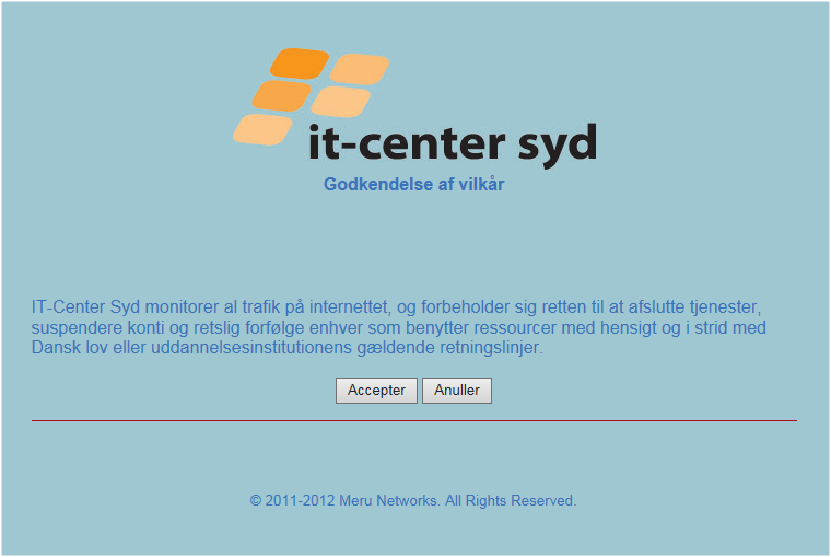 IT-Center Syd som er et lukket netværk og kræver et brugernavn og adgangskode, hvor du skal accepterer nogle betingelser.