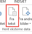 2 Vælg fanen Data - gruppen - Hent eksterne data. 3 Vælg - Fra tekst. 4 Vælg dokumentet CSV filen du ønsker at importere og klik på Importer. Husk at vælge filtypen Alle filer (*.