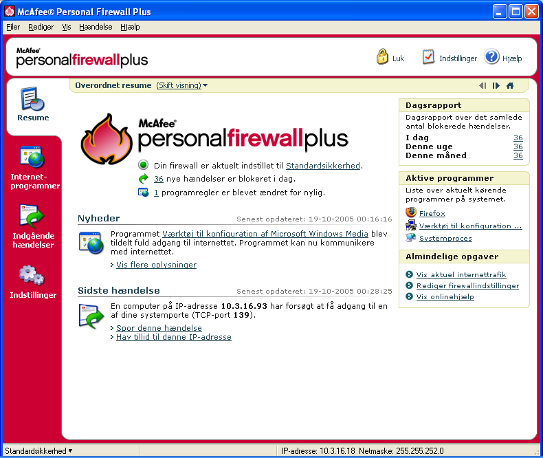 Brug af McAfee Personal Firewall Plus Sådan åbnes siden Overordnet resume i Personal Firewall: Højreklik på McAfee-ikonet på Windows-proceslinjen, peg på Personal Firewall, og vælg Vis resume (Figur