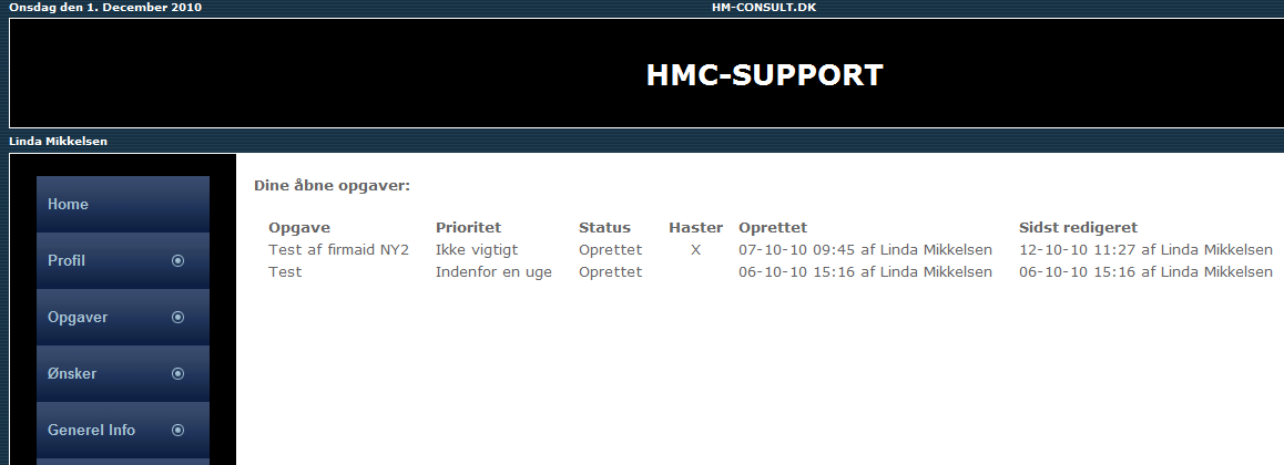 HMC-SUPPORT. HMC-Support er en internetside for HM-Consults kunder. Har man problemer/spørgsmål, kan man oprette en opgave inde i systemet, som vi (Henning og Linda) begge kan se.
