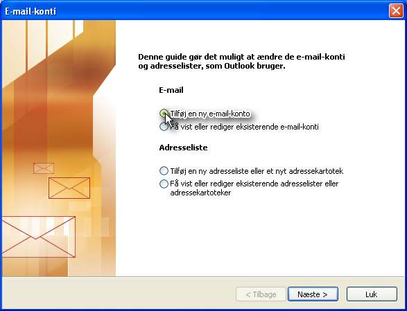 3 OPSÆTNING AF OUTLOOK 2003 Dette afsnit beskriver hvordan du opsætter mailprogrammet Outlook 2003 til at bruge en Dynamicweb Mail konto. 3.